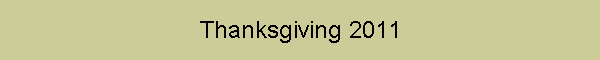 Thanksgiving 2011